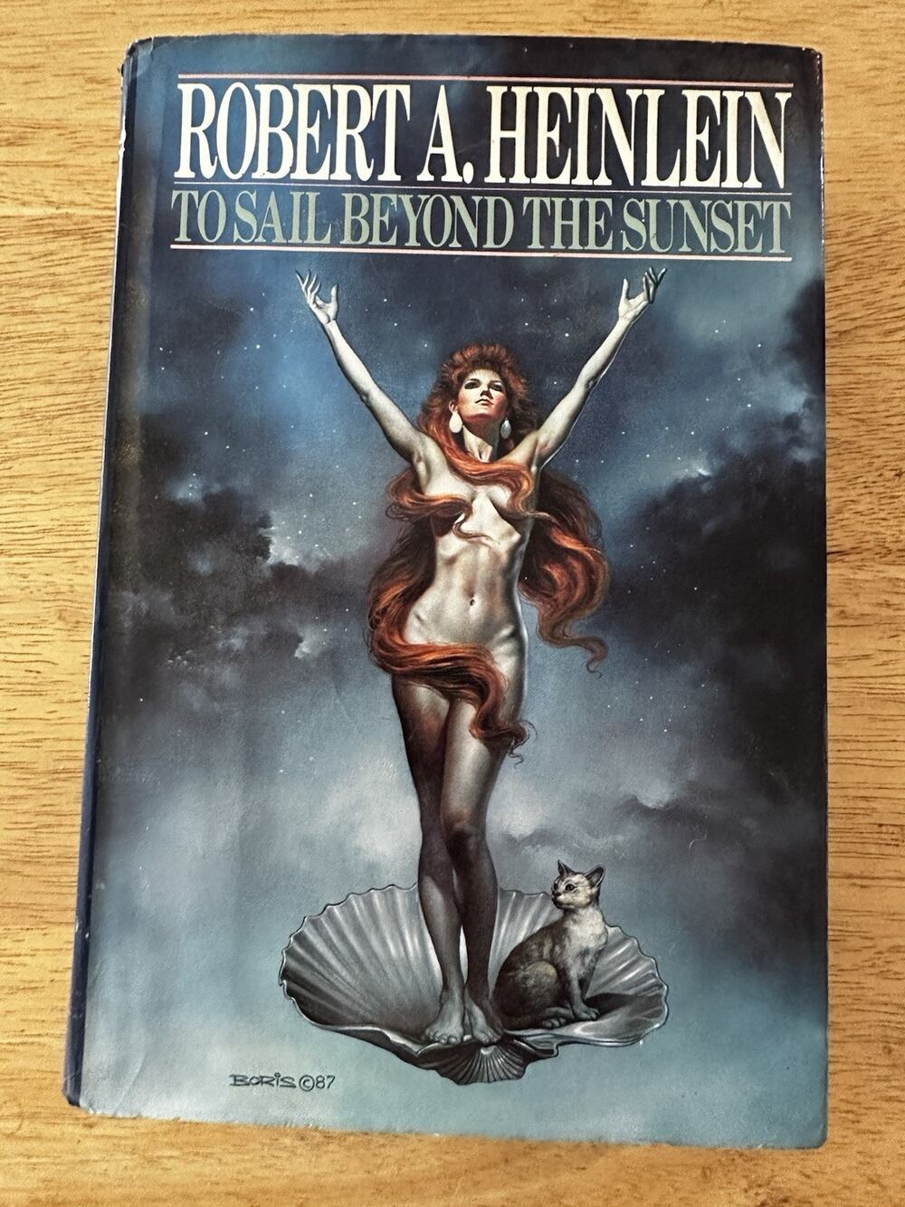 To Sail Beyond The Sunset Robert A Heinlein HC/DJ/1st ed1987 Fantasy sci fi Book